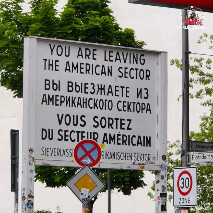 The sign warning You are leaving the American sector, in English, Russian and French, at the corner of Friedrichstrasse and Zimmerstrasse